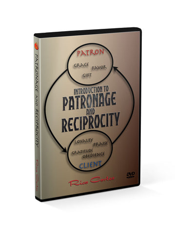 Introduction to Patronage and Reciprocity