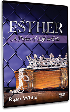 Esther: A Picture of Life in Exile