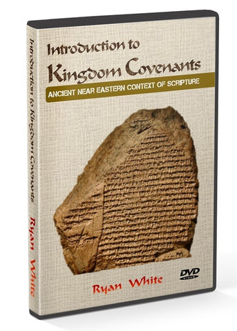 Teaching - Introduction To Kingdom Covenants